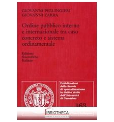 ORDINE PUBBLICO INTERNO E INTERNAZIONALE TRA CASO CO