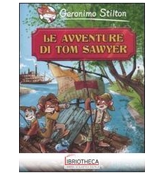 LE AVVENTURE DI TOM SAWYER