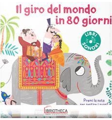 IL GIRO DEL MONDO IN 80 GIORNI