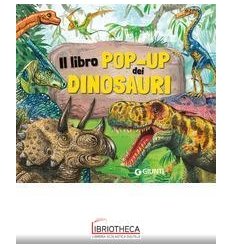 IL LIBRO POP-UP DEI DINOSAURI