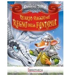 QUARTO VIAGGIO NEL REGNO DELLA FANTASIA