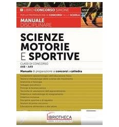 SCIENZE MOTORIE E SPORTIVE CLASSI DI CONCORSO A48 -