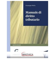 MANUALE DI DIRITTO TRIBUTARIO