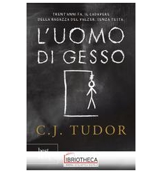 L'UOMO DI GESSO