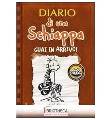 DIARIO SCHIAPPA 7 GUAI IN ARRIVO!