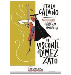 IL VISCONTE DIMEZZATO. IL ROMANZO A FUME