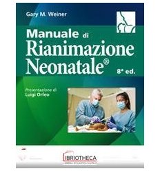 Manuale di rianimazione neonatale