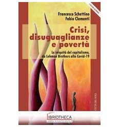 Crisi, disuguaglianze e povertà. Le iniq