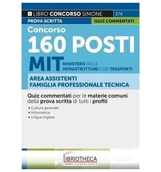 CONCORSO 160 POSTI MIT MINISTERO INFRASTRUTTURE E TR