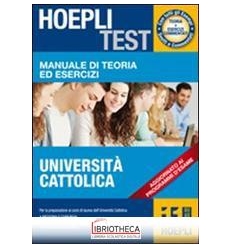 MANUALE DI TEORIA ED ESERCIZI UNIVERSITÀ CATTOLICA