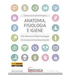 ANATOMIA FISIOLOGIA E IGIENE ED. MISTA