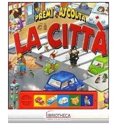 LA CITTÀ