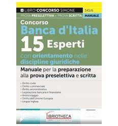 CONCORSO BANCA D'ITALIA 15 ESPERTI CON ORIENTAMENTO