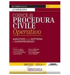 CODICE DI PROCEDURA CIVILE OPERATIVO - - COMMENTATO