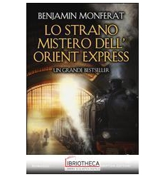 STRANO MISTERO ORIENT EXPRESS