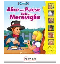 ALICE NEL PAESE MERAVIGLIE