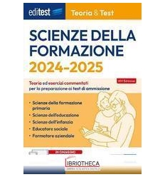 SCIENZE DELLA FORMAZIONE. TEORIA & TEST. NOZIONI TEO