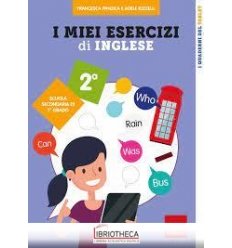 I MIEI ESERCIZI DI INGLESE 2