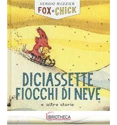 DICIASSETTE FIOCCHI DI NEVE E ALTRE STORIE. FOX + CH