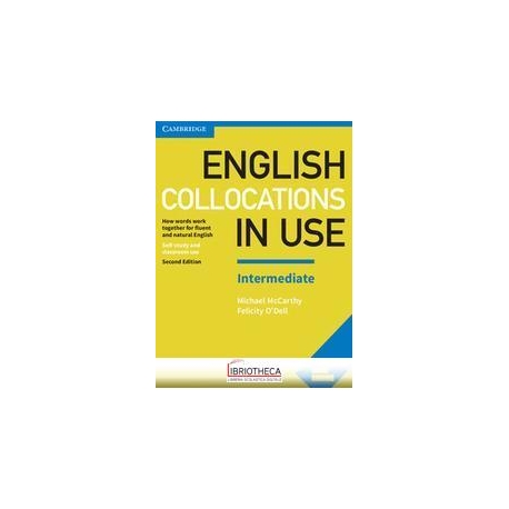 ENGLISH COLLOCATIONS IN USE INTERMEDIATE 2ED. ED. MISTA