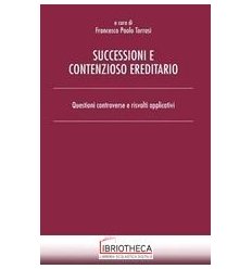 SUCCESSIONI E CONTENZIOSO EREDITARIO