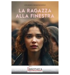 LA RAGAZZA ALLA FINESTRA