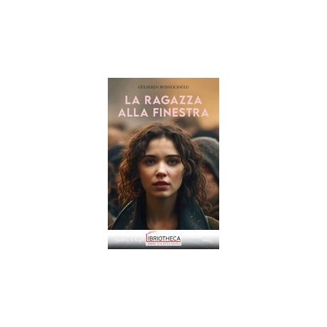 LA RAGAZZA ALLA FINESTRA