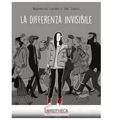 LA DIFFERENZA INVISIBILE