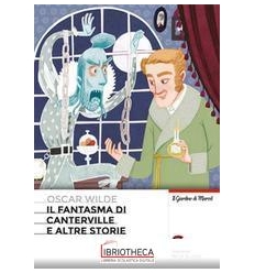 IL FANTASMA DI CANTERVILLE E ALTRI RACCONTI. CON E-BOOK. CON ESPANSIONE ONLINE