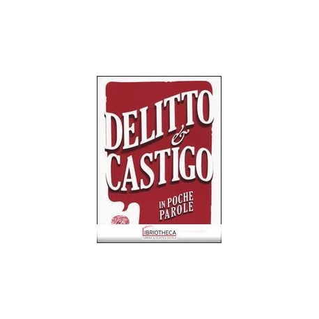 DELITTO E CASTIGO