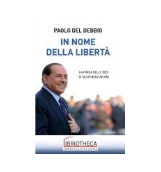 IN NOME DELLA LIBERTÀ