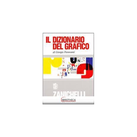 DIZIONARIO DEL GRAFICO