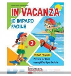 IN VACANZA IO IMPARO FACILE 2