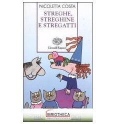 STREGHE STREGHINE E STREGATTI