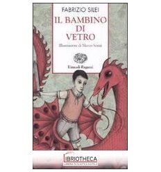 IL BAMBINO DI VETRO