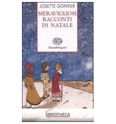 MERAVIGLIOSI RACCONTI NATALE