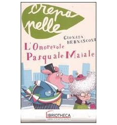 L' ONOREVOLE PASQUALE MAIALE