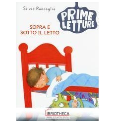 SOTTO E SOPRA IL LETTO