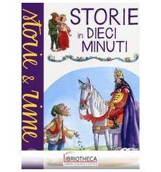 STORIE IN DIECI MINUTI