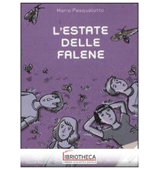 L'ESTATE DELLE FALENE