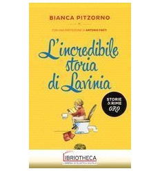 L'INCREDIBILE STORIA DI LAVINIA