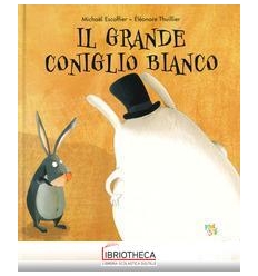 GRANDE CONIGLIO BIANCO (IL)