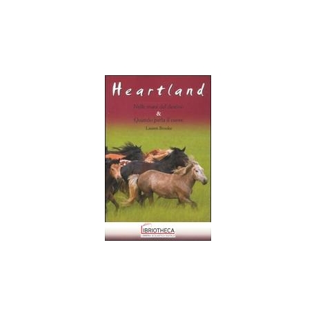 HEARTLAND-NELLE MANI DEL DESTINO