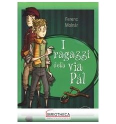 I RAGAZZI DELLA VIA PAL