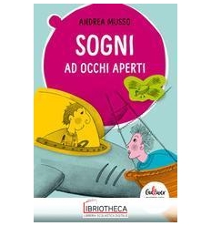 SOGNI AD OCCHI APERTI