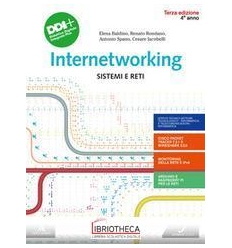 INTERNETWORKING SISTEMI E RETI INFORMATICA 4 ED. ONLINE