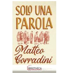 SOLO UNA PAROLA - PROGETTO MEMORIA