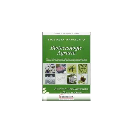 BIOLOGIA APPLICATA E BIOTECNOLOGIE AGRARIE GENETICA V.E.