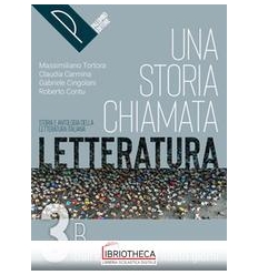 UNA STORIA CHIAMATA LETTERATURA ED.ONLINE