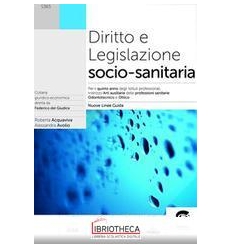 DIRITTO E LEGISLAZIONE SOCIO SANITARIA ED. ONLINE